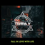 Fall In Love With Life (Extended Mix)