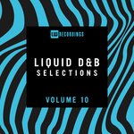 Liquid Drum & Bass Selections, Vol 10