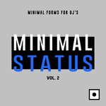 Minimal Status Vol 2 (Minimal Forms For DJ's)