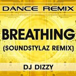 Breathing (SoundStylaz Remix)