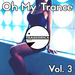 Oh My Trance Vol 3