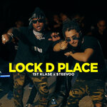 Lock D Place (Explicit)