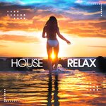 House Relax Vol 10 (Sunset Deep Session)