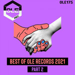 Best Of Ole Records 2021 - Part 2