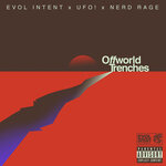 Offworld Trenches (Explicit)