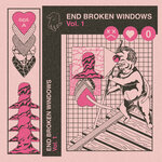 End Broken Windows Vol 1 (Side A)