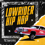 Lowrider Hip Hop (Sample Pack WAV/APPLE/LIVE)