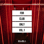 For Club Only, Vol 1