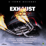 Exhaust Riddim (Explicit)