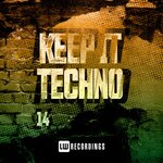 Keep It Techno, Vol 14