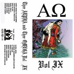 Thee Alpha & Thee Omega Vol IX (Explicit)