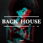 Back 2 House Vol 21