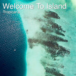 Welcome To Island