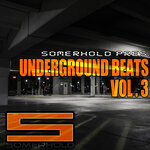 Underground Beats, Vol 3