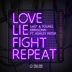 Love Lie Fight Repeat (Sebastian Bronk Extended Remix)