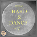 Russian Hard & Dance EMR Vol 7