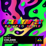 Colors (Rolipso Remix)