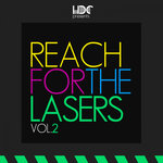 Reach For The Lasers Vol 2