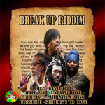 Break Up Riddim