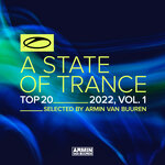 A State Of Trance Top 20 - 2022, Vol 1