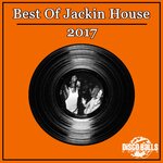 Best Of Jackin House 2017