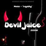 Loyalty (Devil Juice Riddim)