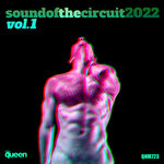 Sound Of The Circuit 2022, Vol 1