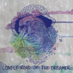 Lonely Road Of The Dreamer