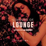 Colours Of Lounge Vol 3