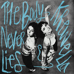 The Body Never Lies (Explicit)