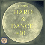 Russian Hard & Dance EMR Vol 10