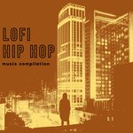 Lofi Hip Hop Music Compilation