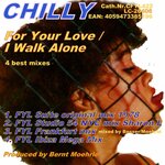 For Your Love/I Walk Alone (4 Best Mixes)