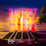 Bright Side Riddim