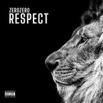 Respect EP (Explicit)