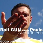 Give It To You (Ralf GUM Mix)