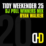 Tidy Weekender 25: DJ Poll Winners Mix 20