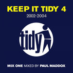 Keep It Tidy 4 - Mixed By Paul Maddox