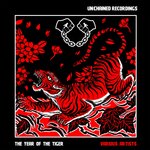 UNCHAINED: Year Of The Tiger