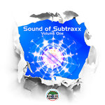 Sound Of Subtraxx Volume 1