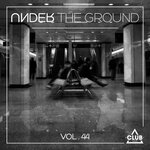 Under The Ground Vol 44