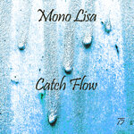 Catch Flow (Original Mix)