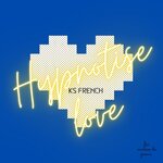 Hypnotise Love EP