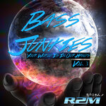 Bass Junkies, Vol 3 "Your World Is In Our Hands"