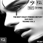The Best Crazy Friends History Vol 2