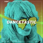 Dancetastic Vol 12