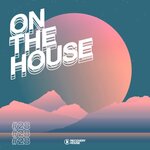 On The House Vol 28