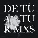 De Tu A Tu (Remixes)