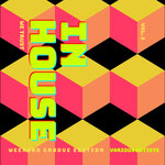 In House We Trust (The Weekend Groove Edition), Vol 2