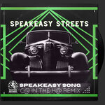 Speakeasy Song (C@ In The H@ Remix)